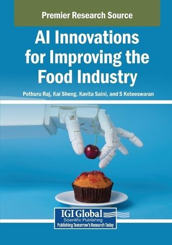 AI Innovations for Improving the Food Industry  by Pethuru Raj at Abbey's Bookshop, 