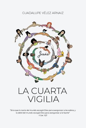 La Cuarta Vigilia  by Guadalupe Vélez Arnaiz at Abbey's Bookshop, 