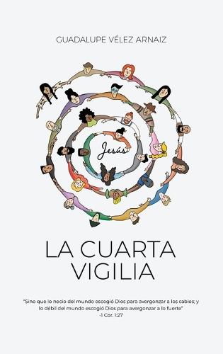 La Cuarta Vigilia  by Guadalupe Vélez Arnaiz at Abbey's Bookshop, 
