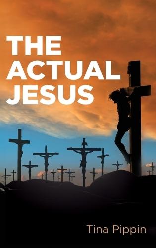 The Actual Jesus