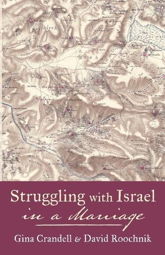 Struggling with Israel in a Marriage  by Gina Crandell at Abbey's Bookshop, 