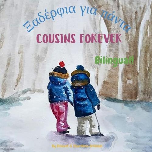 Cousins Forever (Greek / English)  by Charikleia Arkolaki at Abbey's Bookshop, 