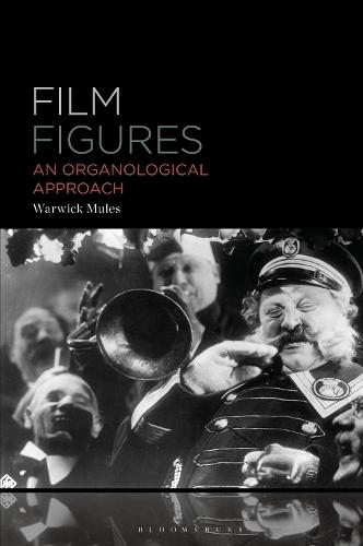 Film Figures: An Organological Approach  by Warwick Mules (Adjunct Associate Professor, Southern Cross University, Australia) at Abbey's Bookshop, 