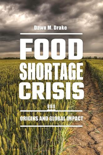 Future Of Food Business, The: The Facts, The Impacts And The Acts