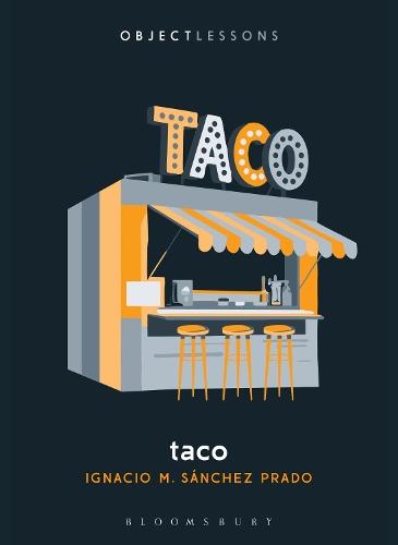 Taco  by Prof. Ignacio M. Sánchez Prado (Washington University in Saint Louis, USA) at Abbey's Bookshop, 