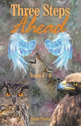 Three Steps Ahead: Years 1 - 4  by Jamie Pierce at Abbey's Bookshop, 