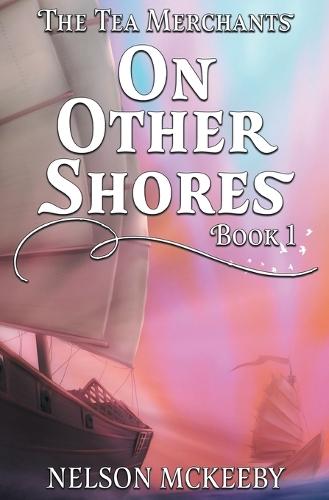 On Other Shores  by Nelson McKeeby at Abbey's Bookshop, 