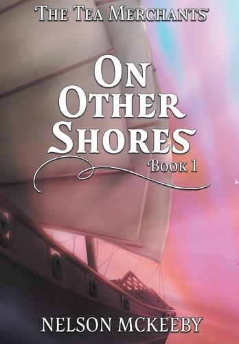 On Other Shores  by Nelson McKeeby at Abbey's Bookshop, 