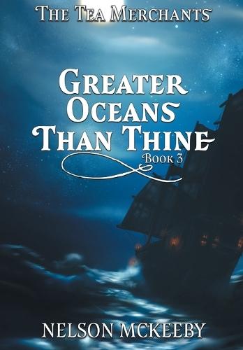 Greater Oceans Than Thine  by Nelson McKeeby at Abbey's Bookshop, 