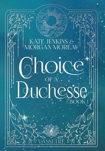 Choice of a Duchesse  by Kate Jenkins at Abbey's Bookshop, 