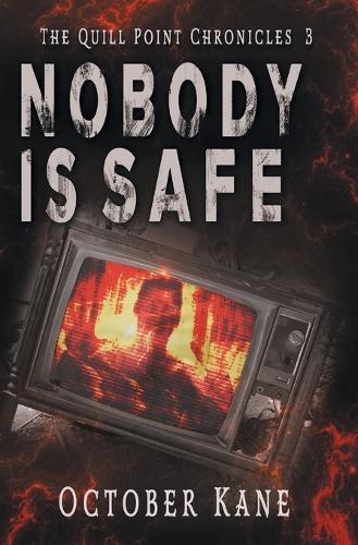 Nobody is Safe  by October Kane at Abbey's Bookshop, 