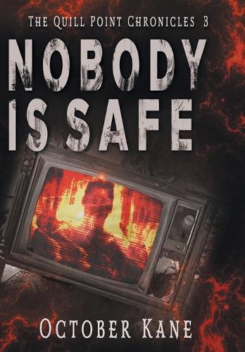 Nobody is Safe  by October Kane at Abbey's Bookshop, 