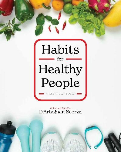 Habits for Healthy People  by D'Artagnan Scorza at Abbey's Bookshop, 