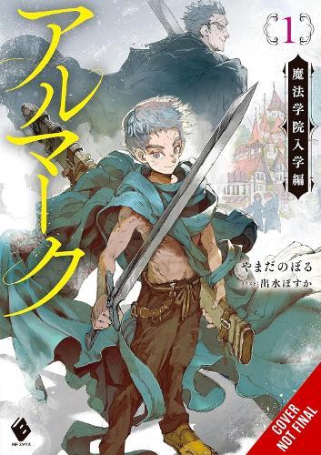 Almark, Vol. 1 (novel)  by Noboru Yamada at Abbey's Bookshop, 