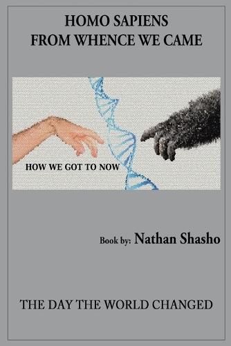 Homo Sapiens: From Wence We Came  by Nathan Shasho at Abbey's Bookshop, 