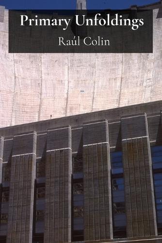 Primary Unfoldings: Optimal Resource Use in Concrete Works