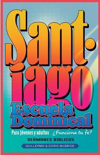 Clase Bíblica para Adultos y Jóvenes Guía Principiantes - 2 y 3 de Juan: Lecciones Prácticas