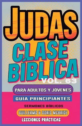 La Gran Revelación de Jesucristo Apocalipsis: Clase Bíblica