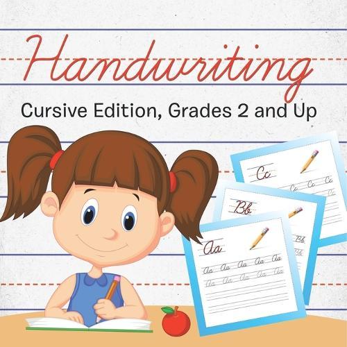 Handwriting: Cursive Edition, Grades 2 and Up  by Speedy Publishing LLC at Abbey's Bookshop, 