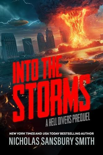 Into the Storms: A Hell Divers Prequel  by Nicholas Sansbury Smith at Abbey's Bookshop, 