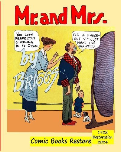 Mr. and Mrs. By Briggs: Edition 1922, Restoration 2024  by Briggs at Abbey's Bookshop, 