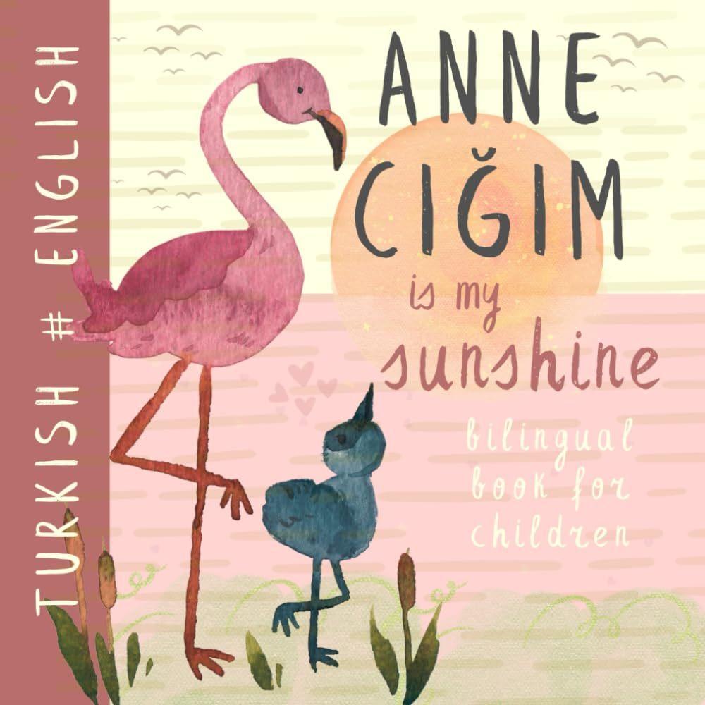 Annecigim is my Sunshine (Turk/Eng)  by Evel-ling at Abbey's Bookshop, 