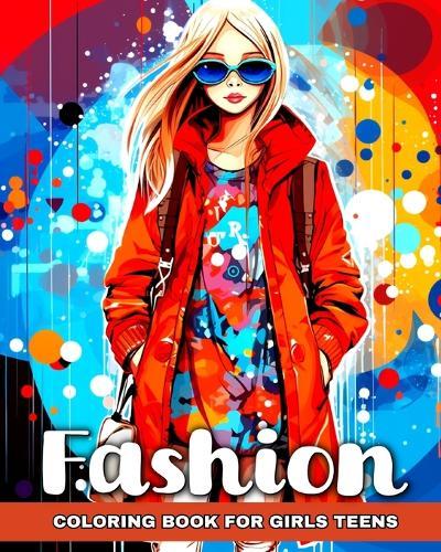 Fashion Coloring Book for Girls Teens: Trendy Designs to Color  by Regina Peay at Abbey's Bookshop, 