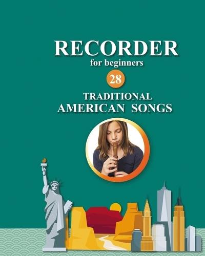 Recorder for Beginners. 28 Traditional American Songs  by Helen Winter at Abbey's Bookshop, 
