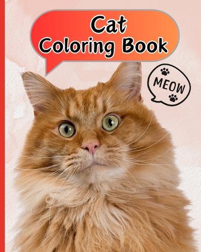 Cat Coloring Book: 26 Cute Cat Drawings, Funny Kittens Coloring Pages for Girls and Boys  by Thy Nguyen at Abbey's Bookshop, 