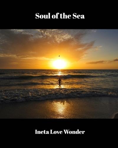 Soul of the Sea  by Ineta Love Wonder at Abbey's Bookshop, 