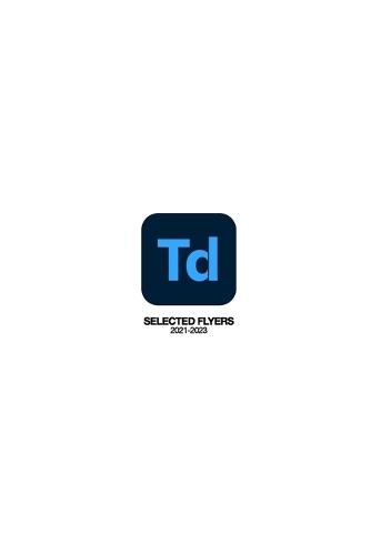 Selected Flyers: (2021-2023)  by Tyler D Luke at Abbey's Bookshop, 