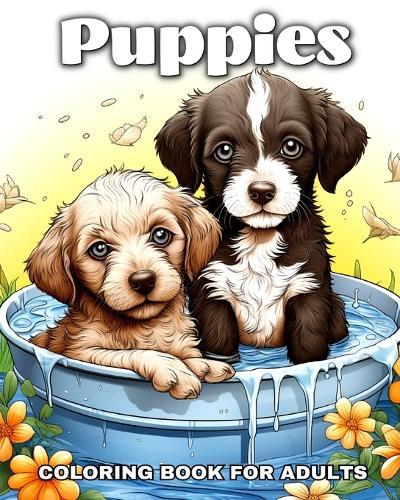 Puppies Coloring Book for Adults: Cute Puppy And Dog Illustrations to Color for Relaxation  by Ariana Raisa at Abbey's Bookshop, 