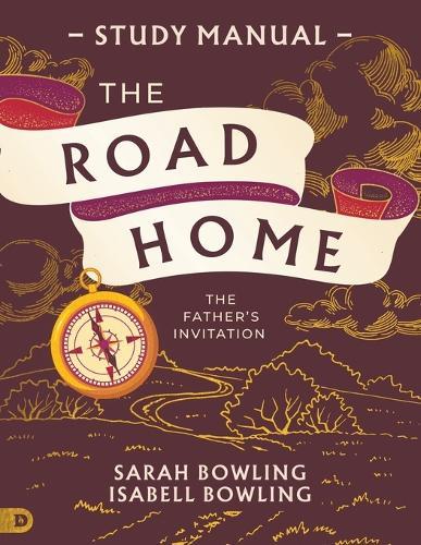 The Road Home Study Manual: The Father's Invitation  by Sarah Bowling at Abbey's Bookshop, 