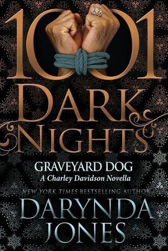 Graveyard Dog: A Charley Davidson Novella  by Darynda Jones at Abbey's Bookshop, 