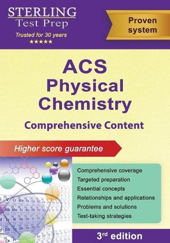 ACS Physical Chemistry: Comprehensive Content, ACS Examination in Physical Chemistry Prep Book  by Sterling Test Prep at Abbey's Bookshop, 