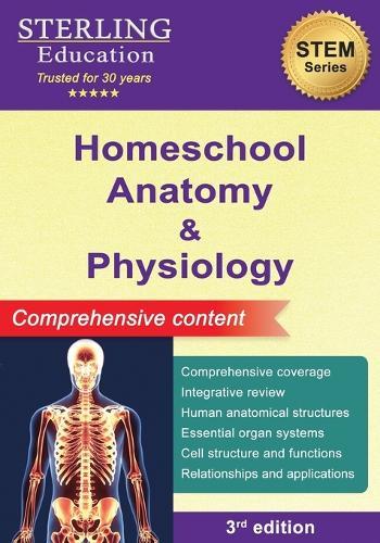 Homeschool Anatomy and Physiology: Comprehensive Content  by Sterling Education at Abbey's Bookshop, 