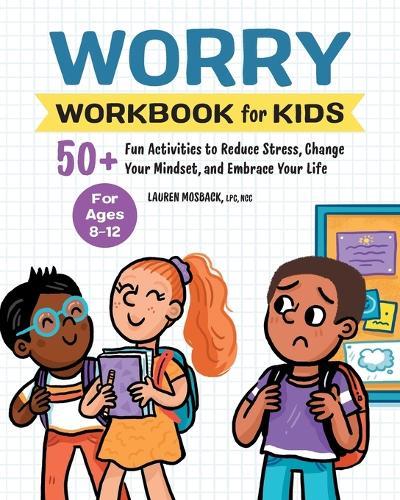 Worry Workbook for Kids  by Lauren Mosback LPC, NCC at Abbey's Bookshop, 