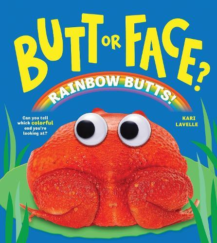 Butt or Face? Volume 5  by Kari Lavelle at Abbey's Bookshop, 
