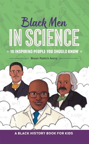 Black Men in Science  by Bryan Patrick Avery at Abbey's Bookshop, 