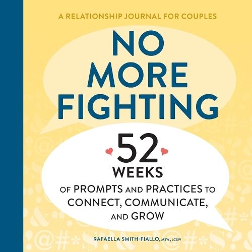 No More Fighting: A Relationship Journal for Couples  by Rafaella Smith-Fiallo MSW LCSW at Abbey's Bookshop, 