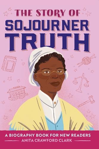 The Story of Sojourner Truth  by Anita Crawford Clark at Abbey's Bookshop, 