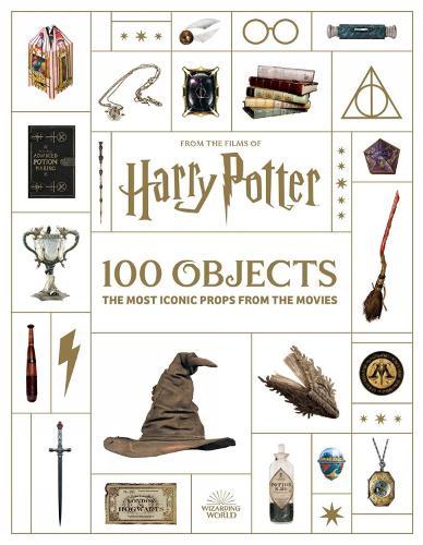 From the Films of Harry Potter: 100 Objects: The Most Iconic Props from the Movies  by Jody Revenson at Abbey's Bookshop, 