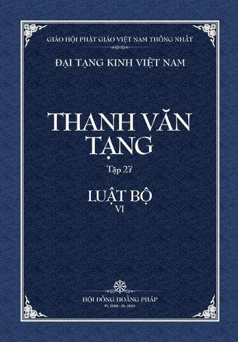 Thanh Van Tang, Tap 27: Luat Ngu Phan, Quyen 1 Bia Mem  by Thich Dong Minh at Abbey's Bookshop, 