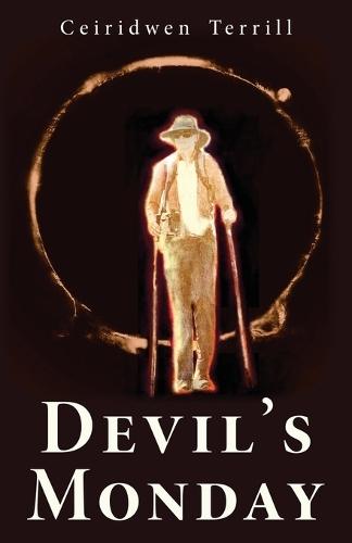 Devil's Monday  by Ceiridwen Terrill at Abbey's Bookshop, 