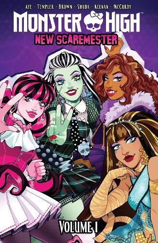 Monster High: New Scaremester, Vol. 1  by Jacque Aye at Abbey's Bookshop, 