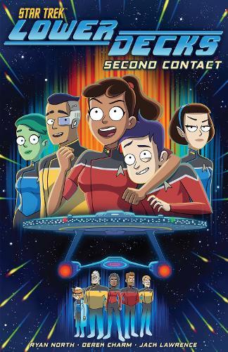 Star Trek: Lower Decks, Vol. 1: Second Contact  by Ryan North at Abbey's Bookshop, 
