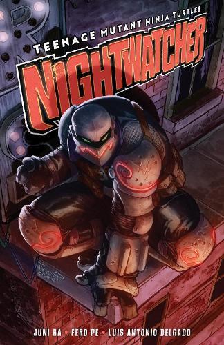 Teenage Mutant Ninja Turtles: Nightwatcher  by Juni Ba at Abbey's Bookshop, 