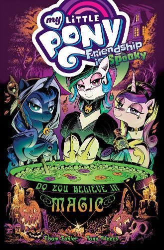 My Little Pony: Friendship is Spooky  by Thom Zahler at Abbey's Bookshop, 