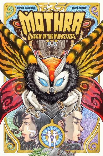 Godzilla Legends--Mothra: Queen of the Monsters  by Sophie Campbell at Abbey's Bookshop, 
