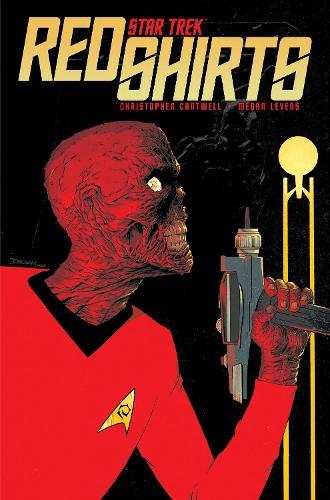 Star Trek: Red Shirts  by Christopher Cantwell at Abbey's Bookshop, 
